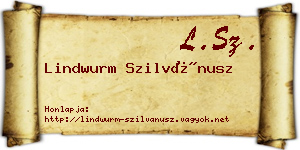 Lindwurm Szilvánusz névjegykártya